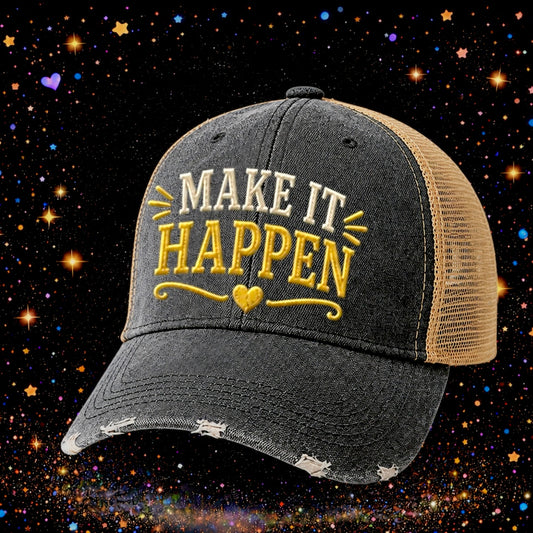 Make It Happen | Embroidered Trucker Hat | Snapback Cap | Unisex