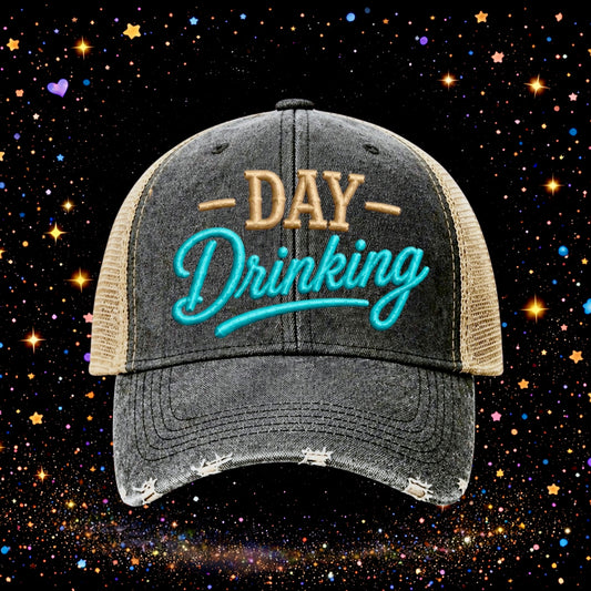 Day Drinking | Embroidered Trucker Hat | Snapback Cap  | Distressed