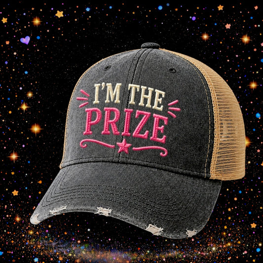 I’m The Prize | Embroidered Trucker Hat | Snapback Cap | Unisex | Funny