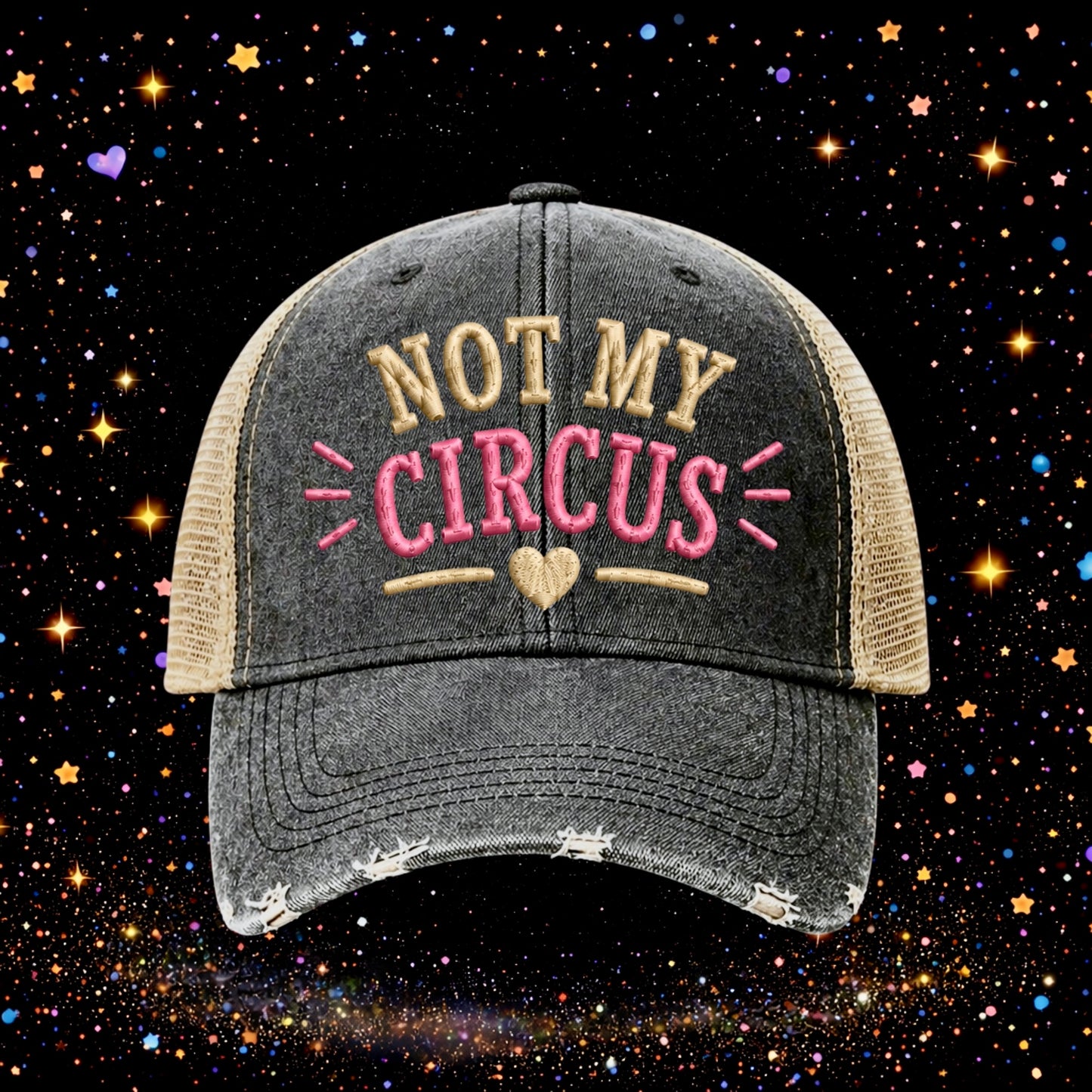Not My Circus | Embroidered Trucker Hat | Snapback Cap | Unisex | Funny