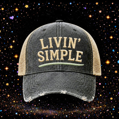 Livin’ Simple | Embroidered Trucker Hat | Snapback Cap | Unisex | Funny