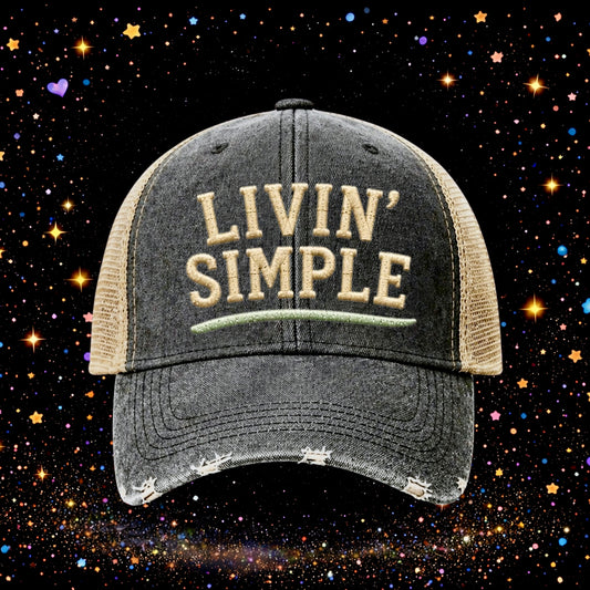 Livin’ Simple | Embroidered Trucker Hat | Snapback Cap | Unisex | Funny