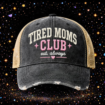 Tired Moms Club| Embroidered Trucker Hat | Snapback Cap | Distressed |Vintage