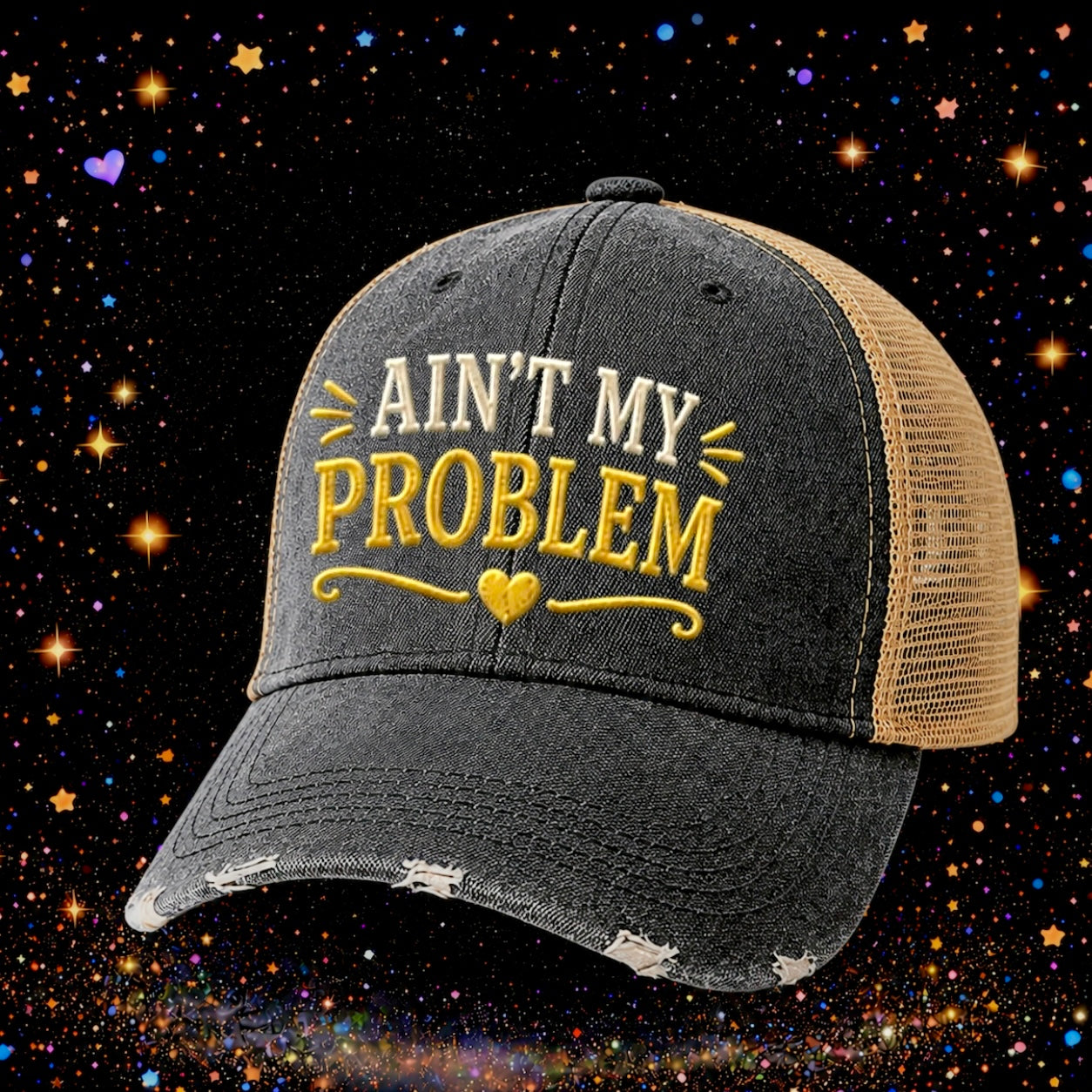 Ain’t My Problem | Embroidered Trucker Hat | Snapback Cap | Unisex Hat | Sarcastic Hat
