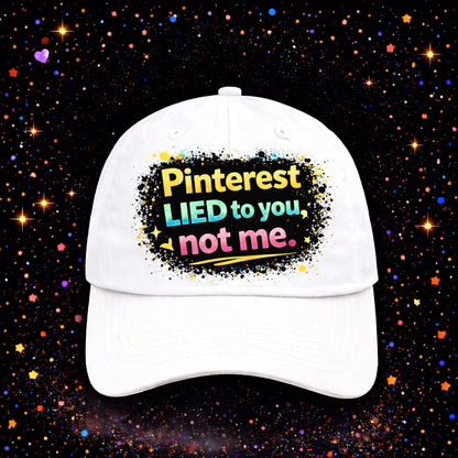 Pinterest Lied To You Not Me Digital Download | Sublimation & DTF PNG | Instant Download | Funny | Sarcastic | Hair Stylist | Salon