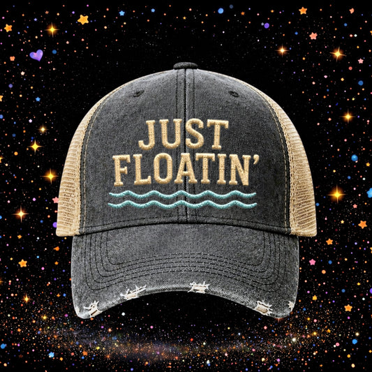 Just Floatin’ | Embroidered Trucker Hat | Snapback Cap | Lake |Beach