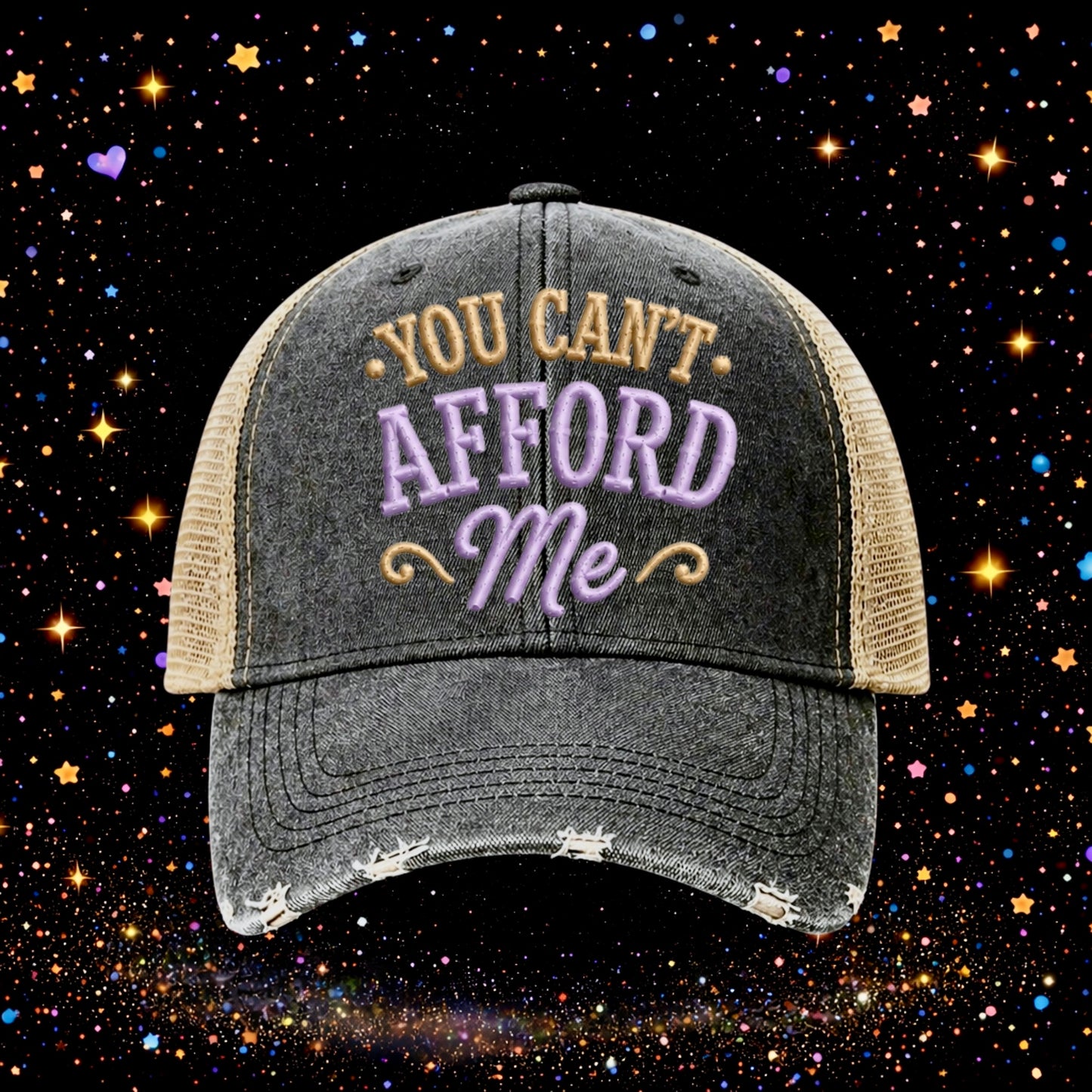 You Can’t Afford Me | Embroidered Trucker Hat | Snapback Cap  | Distressed