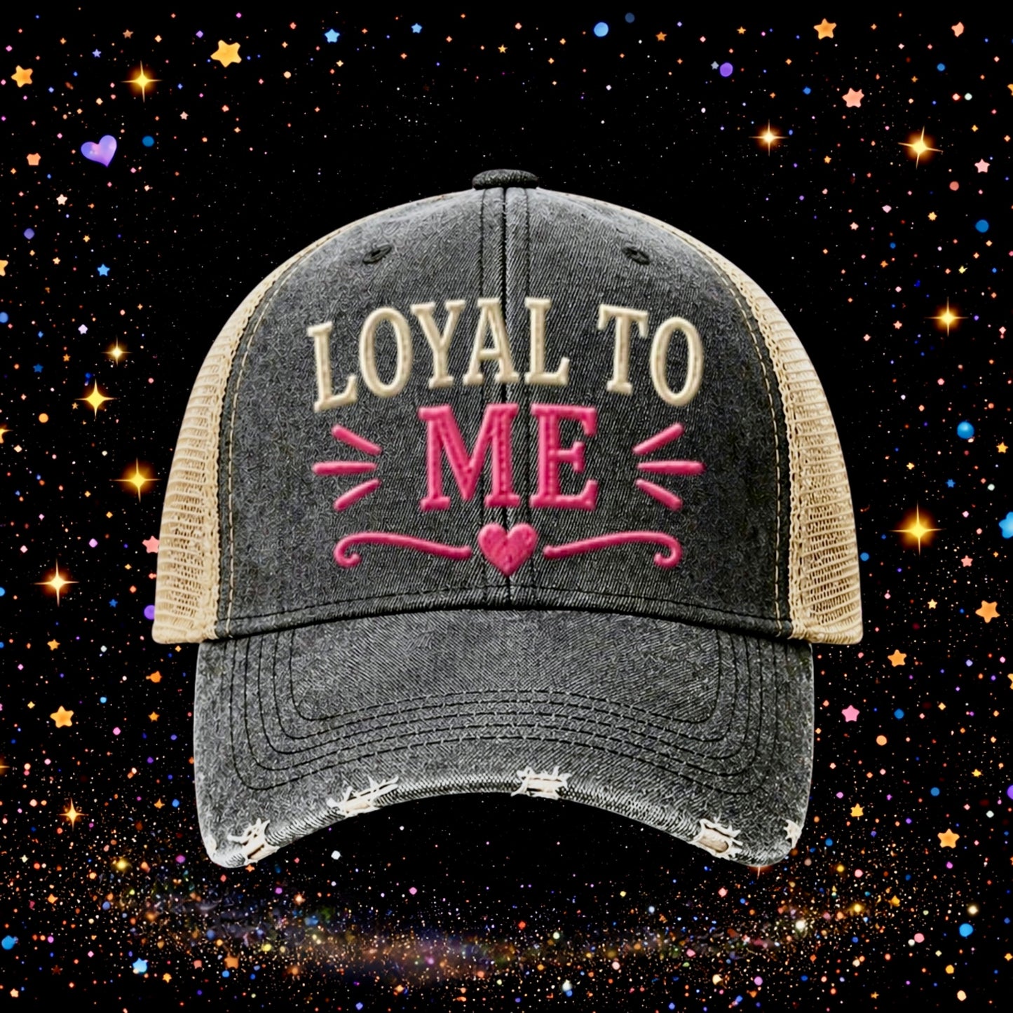 Loyal To Me | Embroidered Trucker Hat | Snapback Cap | Funny