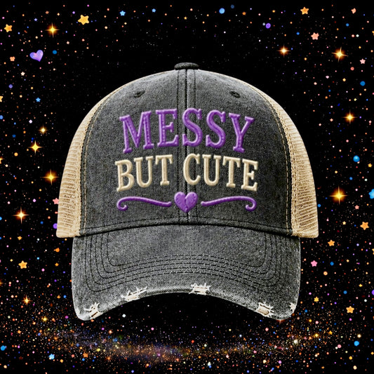 Messy But Cute | Embroidered Trucker Hat | Snapback Cap | Unisex | Funny