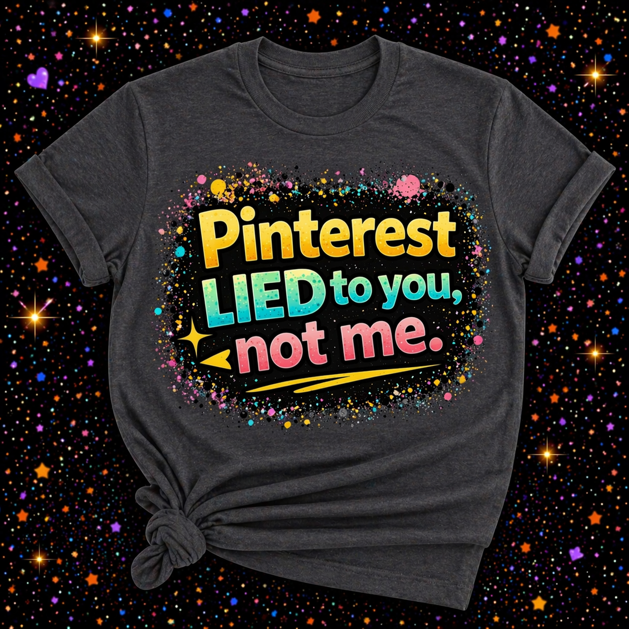 Pinterest Lied To You Not Me Digital Download | Sublimation & DTF PNG | Instant Download | Funny | Sarcastic | Hair Stylist | Salon