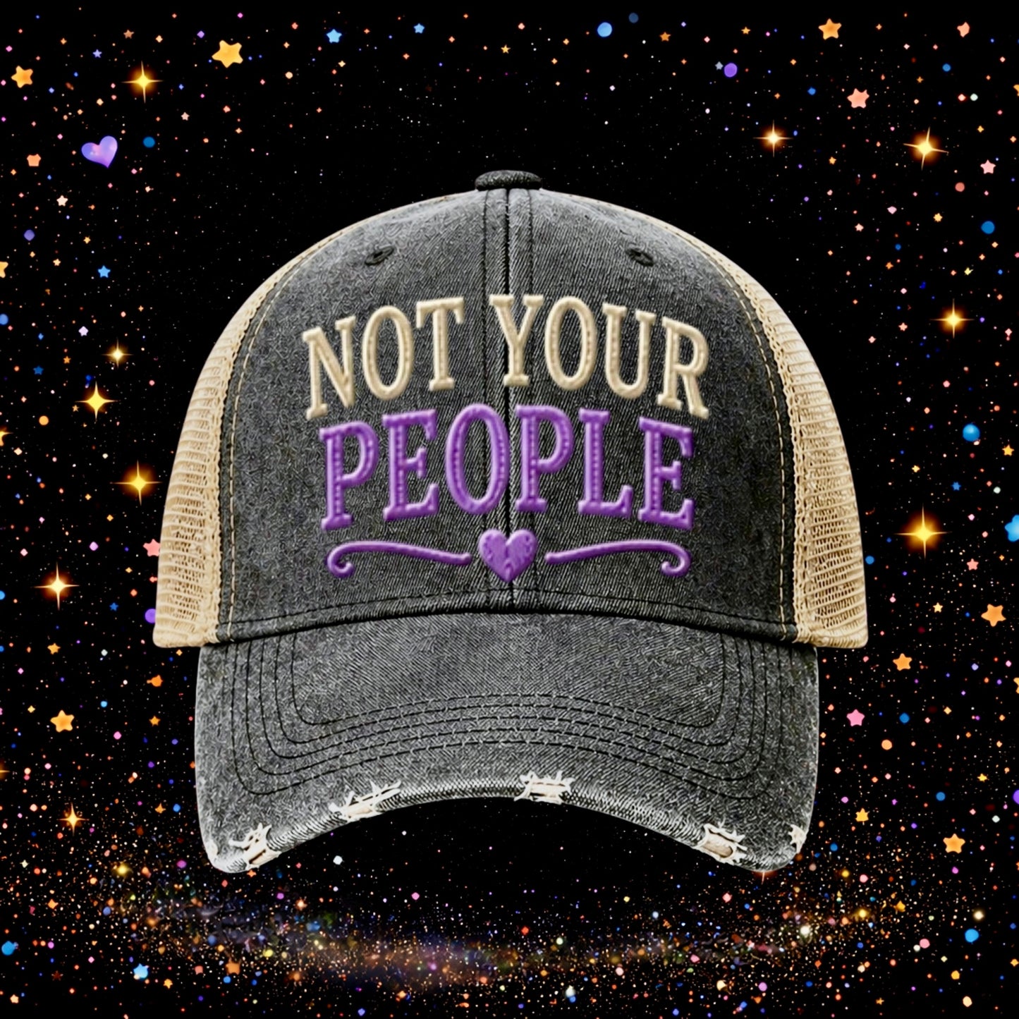 Not Your People | Embroidered Trucker Hat | Snapback Cap | Unisex | Sarcastic