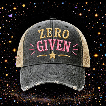 Zero Given | Embroidered Trucker Hat | Snapback Cap | Unisex | Funny
