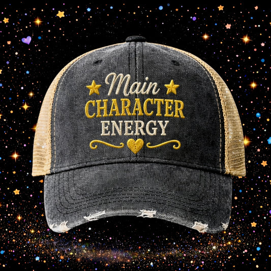 Main Character Energy | Embroidered Trucker Hat | Snapback Cap | Sarcastic