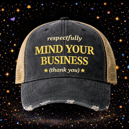 Mind Your Business | Embroidered Trucker Hat | Sarcastic | Snapback Cap