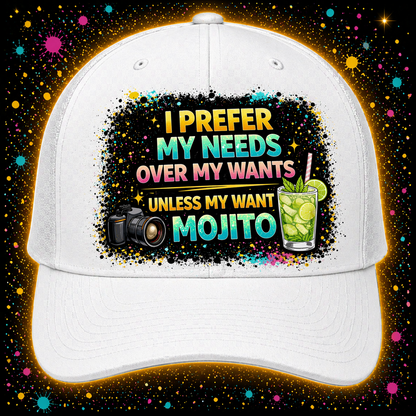 I Prefer My Needs Over My Wants Unless A Mojito Digital Download | Sublimation & DTF PNG